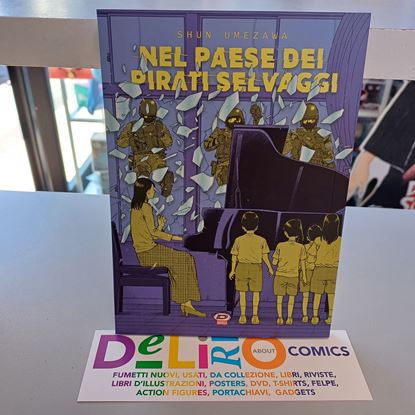Immagine di NEL PAESE DEI PIRATI SELVAGGI