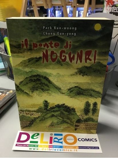 Immagine di IL PONTE DI NOGUNRI