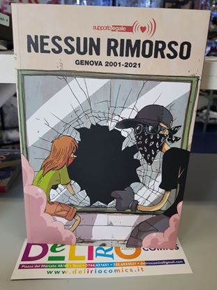 Immagine di NESSUN RIMORSO - GENOVA 2001-2021