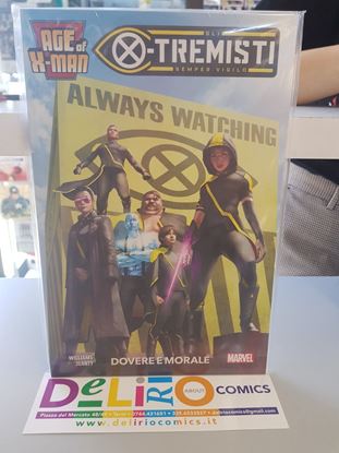 Immagine di AGE OF X-MAN - GLI X-TREMISTI - DOVERE E MORALE 004