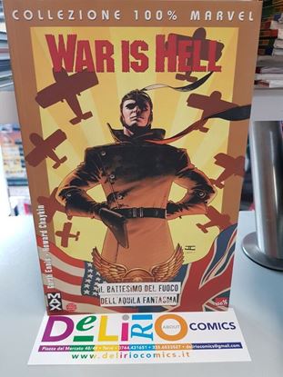 Immagine di WAR IS HELL IL BATTESIMO DEL FUOCO DELL'AQUILA FANTASMA