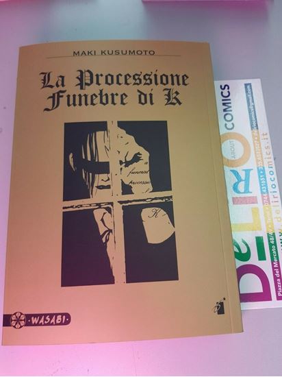 Immagine di LA PROCESSIONE FUNEBRE DI K