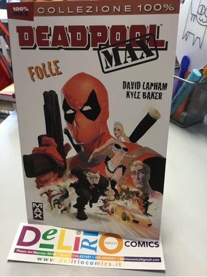 Immagine di DEADPOOL MAX - FOLLE 001
