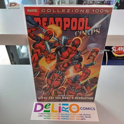 Immagine di DEADPOOL CORPS - YOU SAY YOU WANT A REVOLUTION 002