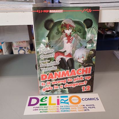 Immagine di DANMACHI - IS IT WRONG TO PICK UP GIRLS IN A DUNGEON? NOVEL 012