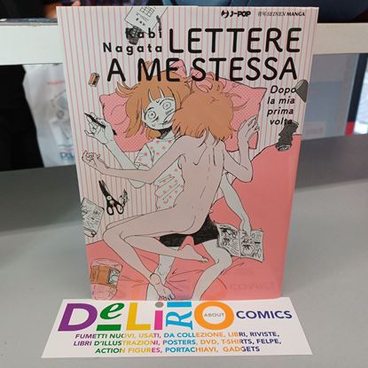Immagine di LETTERE A ME STESSA DOPO LA MIA PRIMA VOLTA