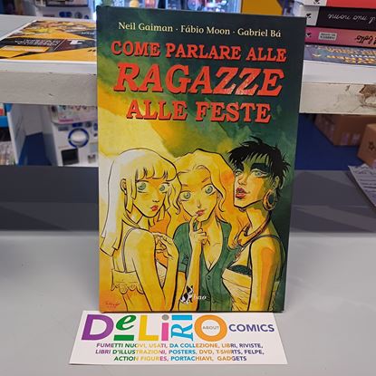 Immagine di COME PARLARE ALLE RAGAZZE ALLE FESTE