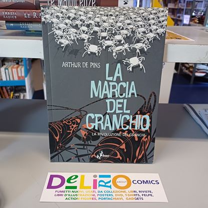 Immagine di LA MARCIA DEL GRANCHIO - LA RIVOLUZIONE DEI GRANCHI 003