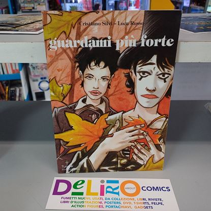 Immagine di GUARDAMI PIU' FORTE