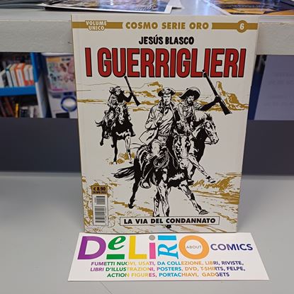 Immagine di I GUERRIGLIERI - LA VIA DEL CONDANNATO