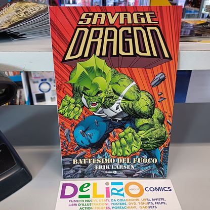 Immagine di SAVAGE DRAGON - BATTESIMO DEL FUOCO 001