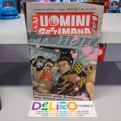 Immagine di GLI UOMINI DELLA SETTIMANA