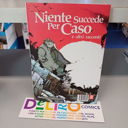 Immagine di NIENTE SUCCEDE PER CASO E ALTRI RACCONTI