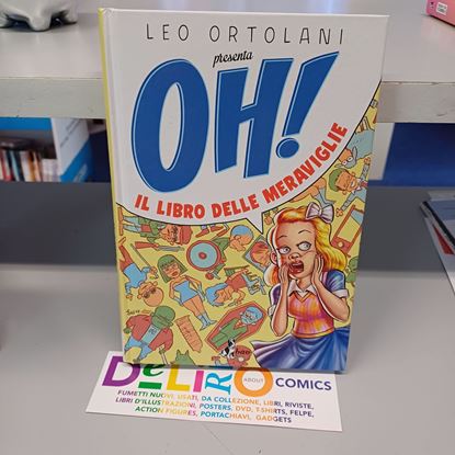Immagine di LEO ORTOLANI PRESENTA OH! IL LIBRO DELLE MERAVIGLIE