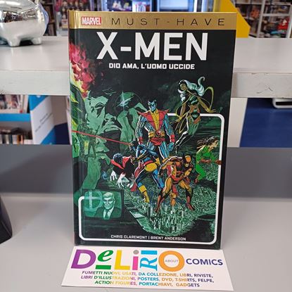 Immagine di MUST HAVE X-MEN DIO AMA, L'UOMO UCCIDE