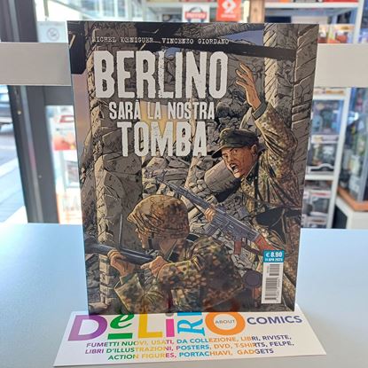 Immagine di BERLINO SARA' LA NOSTRA TOMBA