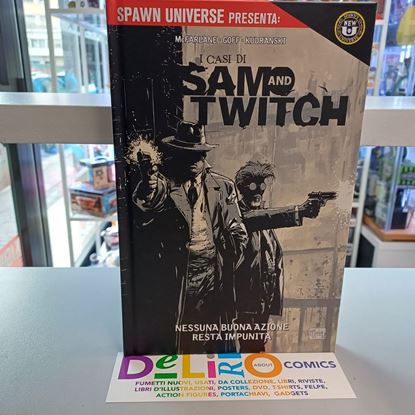 Immagine di SPAWN UNIVERSE PRESENTA: I CASI DI SAM AND TWITCH - NESSUNA BUONA AZIONE RESTA IMPUNITA 001