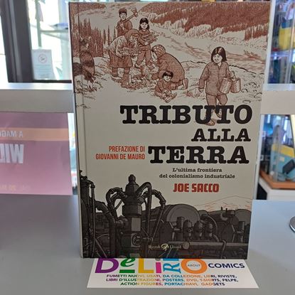 Immagine di TRIBUTO ALLA TERRA - L'ULTIMA FRNTIERA DEL COLONIALISMO INDUSTRIALE