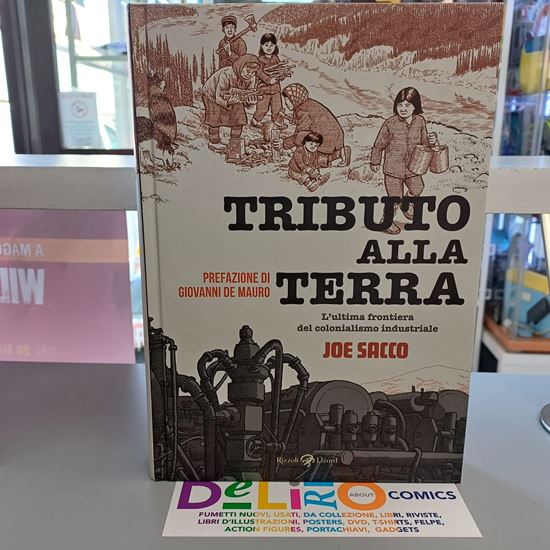 Immagine di TRIBUTO ALLA TERRA - L'ULTIMA FRNTIERA DEL COLONIALISMO INDUSTRIALE