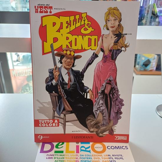 Immagine di BELLA & BRONCO - I LESTOFANTI 001
