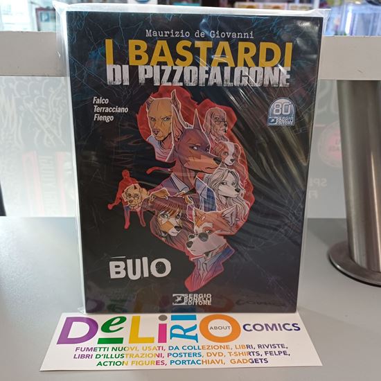 Immagine di I BASTARDI DI PIZZOFALCONE - BUIO