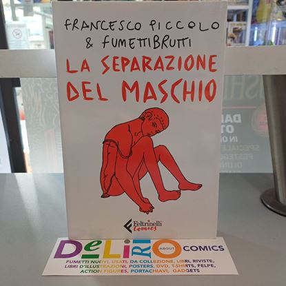 Immagine di LA SEPARAZIONE DEL MASCHIO