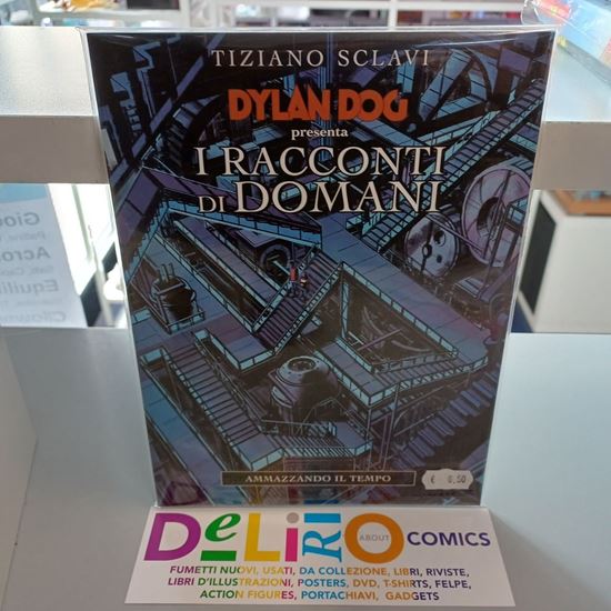 Immagine di DYLAN DOG PRESENTA I RACCONTI DI DOMANI - AMMAZZANDO IL TEMPO 005