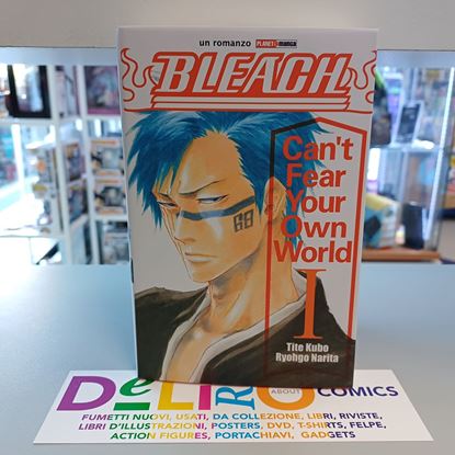 Immagine di BLEACH CAN'T FEAR YOUR OWN WORLD 1° RISTAMPA 001
