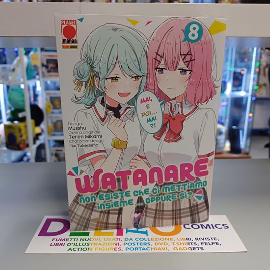 Immagine di WATANARE-  NON ESISTE CHE CI METTIAMO INSIEME… OPPURE SI? 008