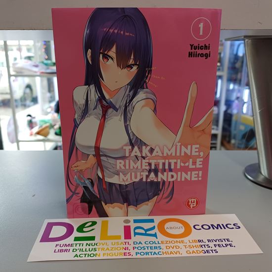 Immagine di TAKAMINE, RIMETTITI LE MUTANDINE! 001