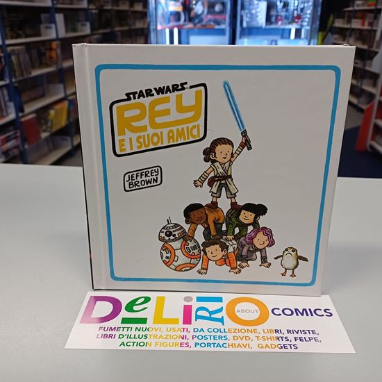 Immagine di STAR WARS REY E I SUOI AMICI