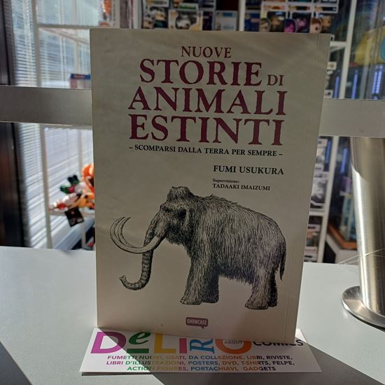 Immagine di NUOVE STORIE DI ANIMALI ESTINTI - SCOMPARSI DALLA TERRA PER SEMPRE