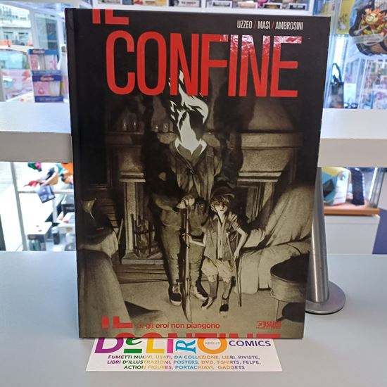 Immagine di IL CONFINE - GLI EROI NON PIANGONO 003