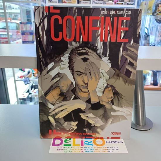 Immagine di IL CONFINE - SOTTO L'ARCO SPEZZATO 002