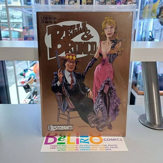 Immagine di BELLA & BRONCO - EDIZIONE VARIANT TIRATURA LIMITATA 001