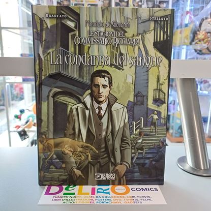 Immagine di LE STAGIONI DEL COMMISSARIO LICCIARDI - LA CONDANNA DEL SANGUE
