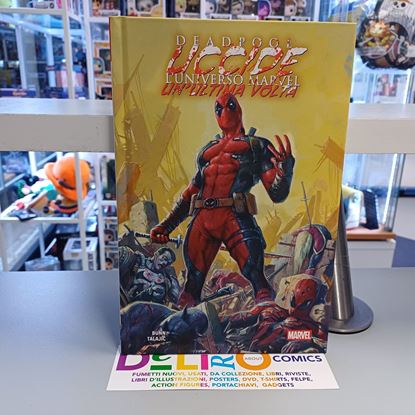 Immagine di DEADPOOL UCCIDE L'UNIVERSO MARVEL UN'ULTIMA VOLTA