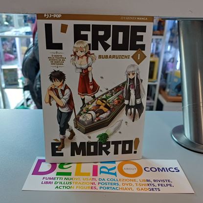 Immagine di L'EROE E' MORTO! 001