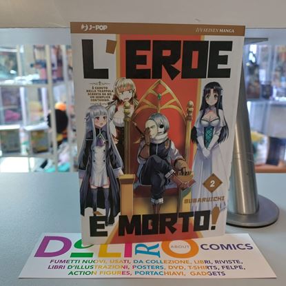 Immagine di L'EROE E' MORTO! 002