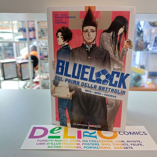 Immagine di BLUE LOCK NOI, PRIMA DELLA BATTAGLIA ROMANZO