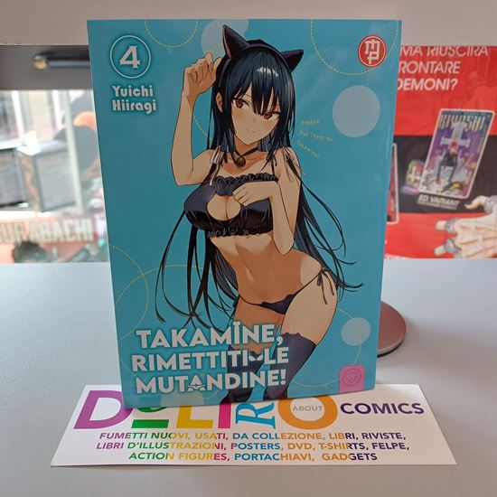 Immagine di TAKAMINE, RIMETTITI LE MUTANDINE! VARIANT COVER 004