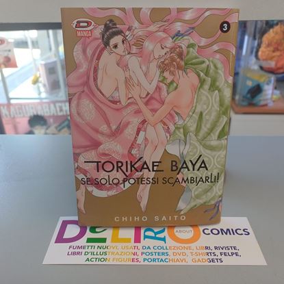 Immagine di TORIKAE BAYA SE SOLO POTESSI SCAMBIARLI! 003